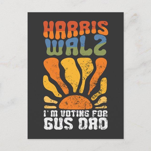Carte Postale Je vote pour l'élection de Gus Dad Harris Walz (Devant)