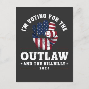 Carte Postale Je vote pour l'hors-la-loi et le Hillbilly 2024