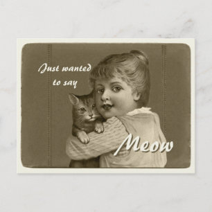 Carte Postale Je voulais juste dire MEOW CC0739 Fille et chat