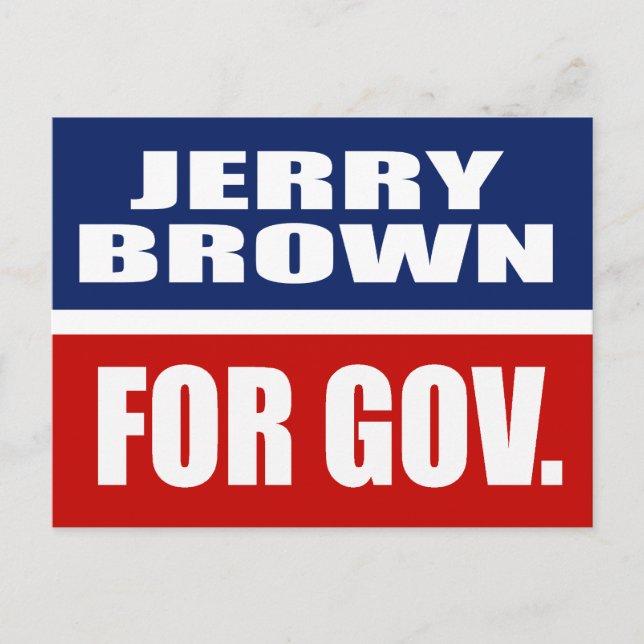 CARTE POSTALE JERRY BROWN POUR LE GOUVERNEUR (Devant)