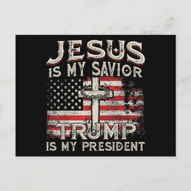 Carte Postale Jésus Est Mon Sauveur Trump Est Mon Président Amér (Devant)