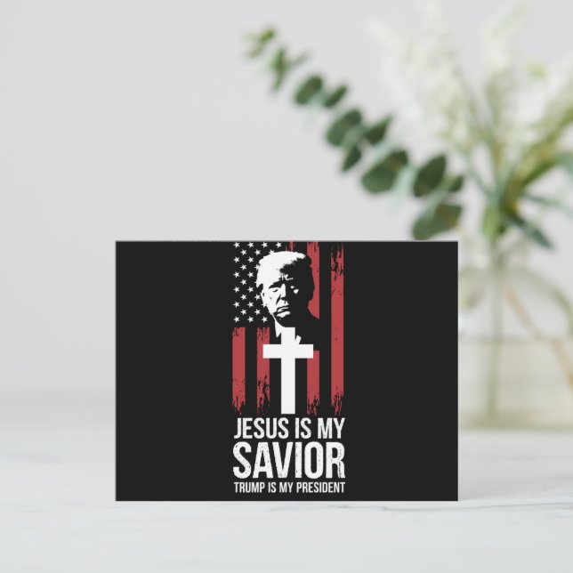 Carte Postale Jésus Est Mon Sauveur Trump Est Mon Président Trum (Debout devant)