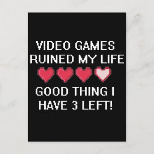 Carte Postale Jeux Vidéo ruiné Mon style de vie 1