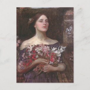 Carte Postale John Waterhouse - Gather Ye Rosebuds ou Ophelia