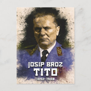 Carte Postale Josip Broz Tito 1892 - 1980 Président de la SFRJ