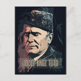 Carte Postale Josip Broz Tito, Président de la Yougoslavie SFRJ