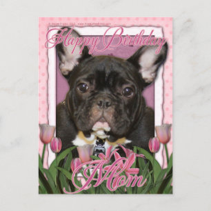 Carte Postale Joyeuse maman d'anniversaire - French Bulldog - Tu