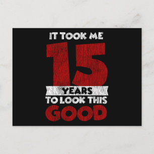 Carte Postale Joyeux 15e Anniversaire Ça M'a Pris 15 Ans Pour Av