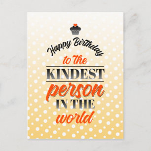 Carte Postale Joyeux anniversaire à la personne la plus gentille