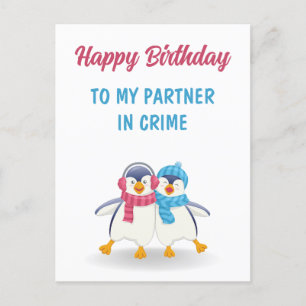 Carte Postale Joyeux anniversaire à mon partenaire en crime anni