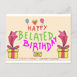 Carte Postale Joyeux anniversaire en retard