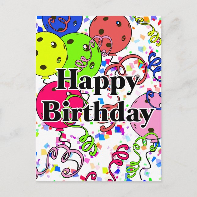 Carte Postale Joyeux Anniversaire Pickleball Ballons Confetti Bl (Devant)