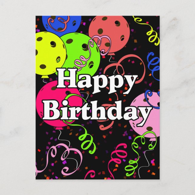 Carte Postale Joyeux Anniversaire Pickleball Ballons Confetti No (Devant)