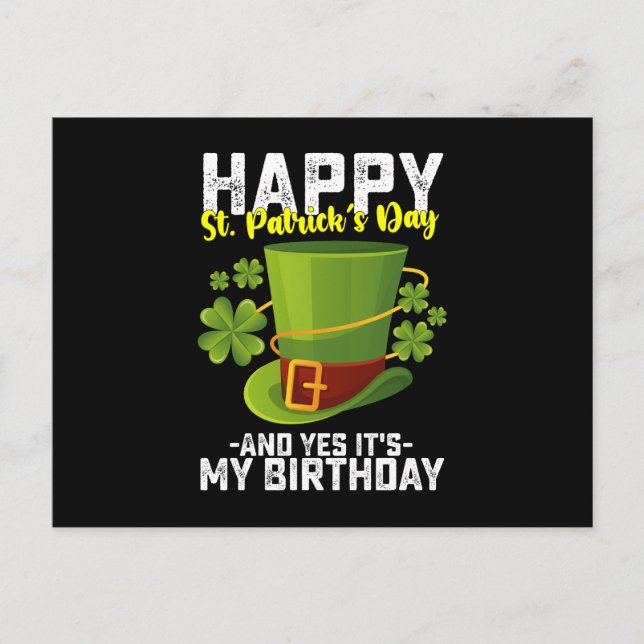 Carte Postale Joyeux St Patrick Et Oui C'est Mon Anniversaire (Devant)