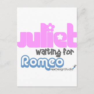 Carte Postale Juliet attend Romeo