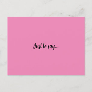 Carte postale juste pour dire carte de voeux rose
