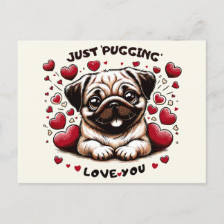 Carte Postale Juste 'Pugging' Vous aimez