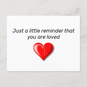 Carte Postale Juste Un Petit Rappel Que Vous Êtes Aimé