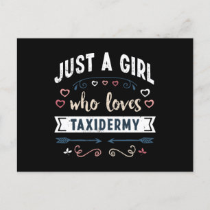 Carte Postale Juste une fille qui aime Taxidermy Dons Amusants