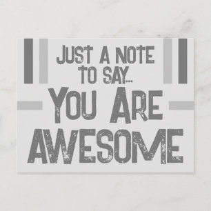Carte Postale Juste une note que vous êtes super gris