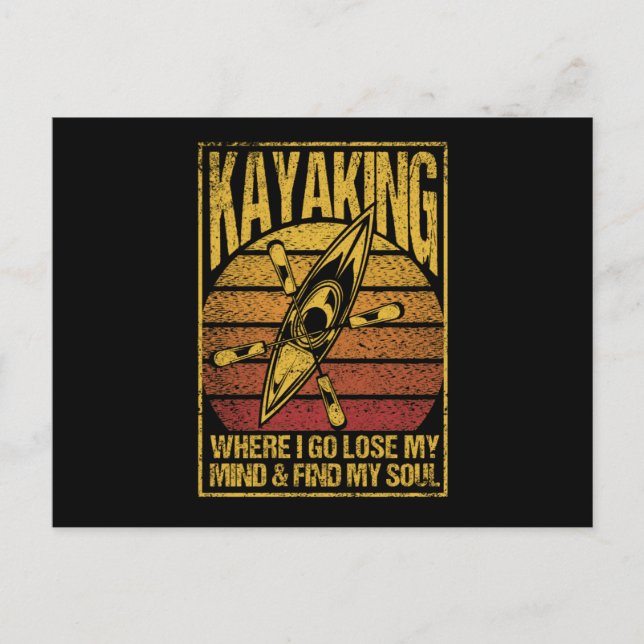 Carte Postale Kayaking Where I lose my mind Funny (Devant)