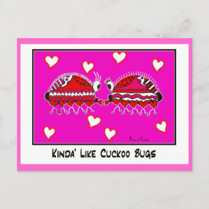 Carte Postale KINDA' like CUCKOO BUGcollectible trade