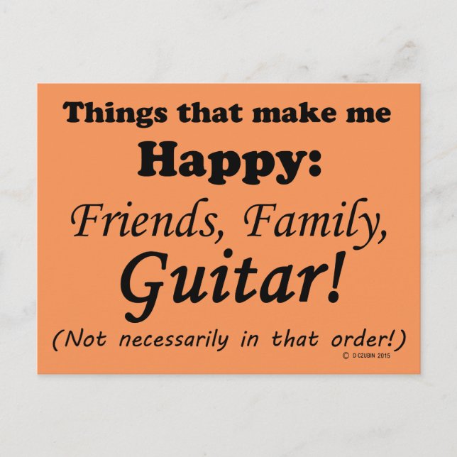 Carte Postale La Guitare Me Rend Heureux (Devant)