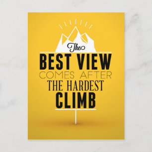 Carte Postale La Meilleure Vue Arrive Après La Montée La Plus Di