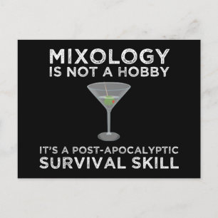 Carte Postale La Mixologie Est Une Compétence De Survie Post-Apo