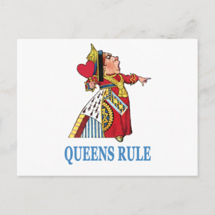 Carte Postale La reine de coeur déclare : "Les reines gouvernent