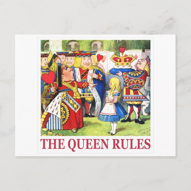 CARTE POSTALE LA REINE DES COEURS DIT : "LA REINE RÈGLE !" (Devant)