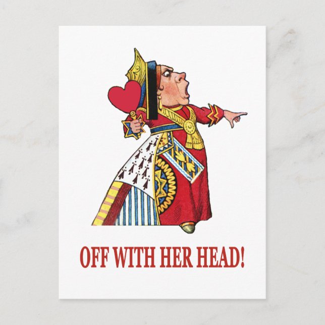 CARTE POSTALE LA REINE DES COEURS S'ÉCLATE AVEC LA TÊTE (Devant)