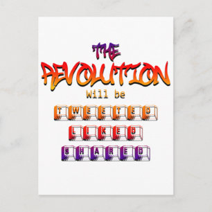 Carte Postale La révolution sera tweetée comme elle l'a fait (Ve