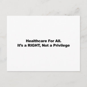 Carte Postale La santé pour tous, un droit, pas un privilège