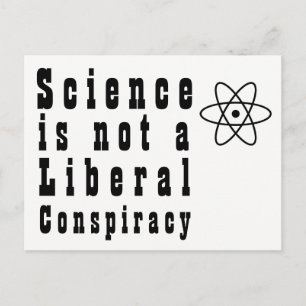Carte Postale "La science n'est pas une conspiration libérale"