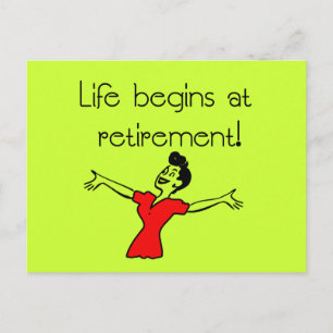 Carte Postale La vie commence à la retraite! Cadeaux amusants