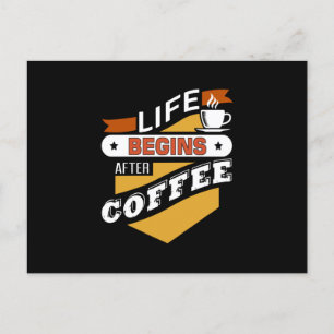 Carte Postale La vie commence après le café