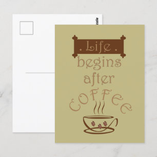 Carte Postale La vie commence après le café, citations drôles