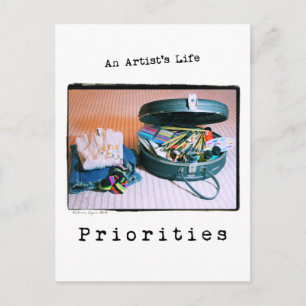 Carte Postale La vie d'un artiste : Priorités