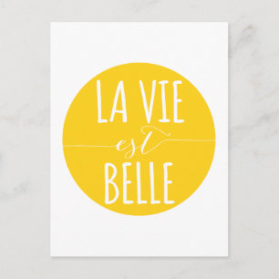 Carte Postale la vie est belle, la vie est belle, citation franç