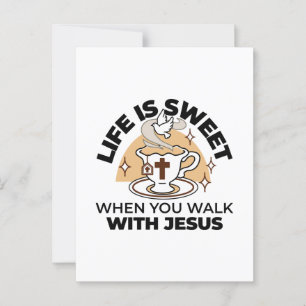 Carte Postale La vie est douce avec Jésus - Christian Faith Tea 