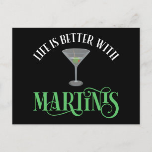 Carte Postale La vie est meilleure avec des martinis