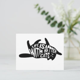 Carte Postale La vie est meilleure avec les chats | Typographie