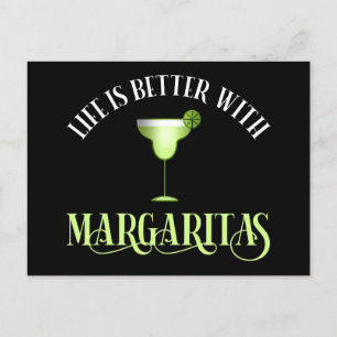 Carte Postale La Vie Est Meilleure Avec Margaritas