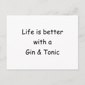 Carte Postale La Vie Est Meilleure Avec Un Gin & Tonique