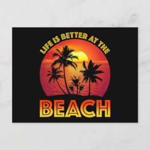Carte Postale La Vie Est Mieux À La Plage