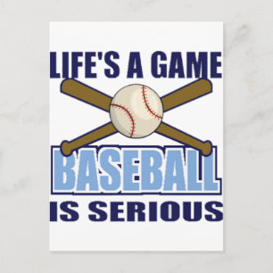 Carte Postale La vie est un jeu, le baseball est sérieux