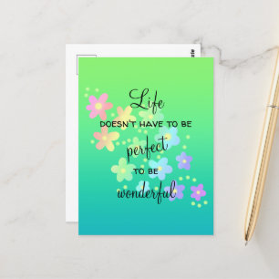 Carte Postale La vie n'a pas besoin d'être parfait Rainbow Postc