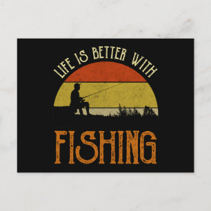 Carte Postale La Vie Vaut Mieux Avec La Pêche