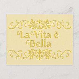 Carte Postale La Vita è Bella – Citation de vie italienne élégan